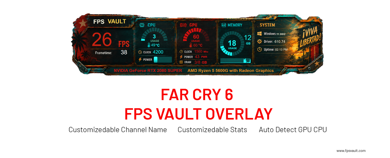 FarCry 6 - FPS VAULT Overlay Horizental