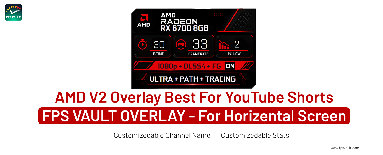 AMD V2 FPS Vault Overlay Best For Shorts Videos