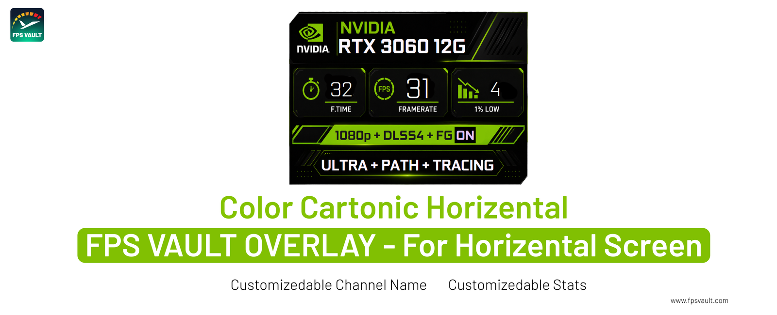 Nvidia V2 FPS Vault Overlay - Horizental